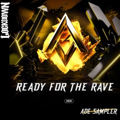 Lockdown - Ready for the Rave (Radio Edit)