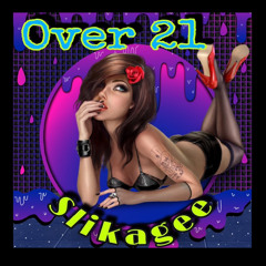 over 21