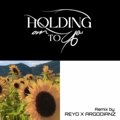 Holding on to you - jerry jay-ft-May [Argodianz & Reyo remix]
