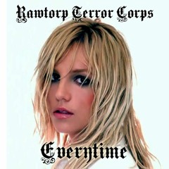 Rawtorp Terror Kår - Everytime