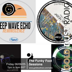 The Funky Foot Sessions 262 - 06-06-25
