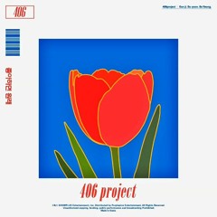 406호 프로젝트 (406 Project) - If You Like