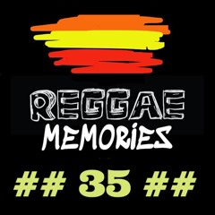Reggae Memories Vol.35 ( Clean - No Mike )
