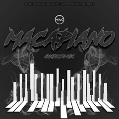 Macapiano (Amapiano Mix)