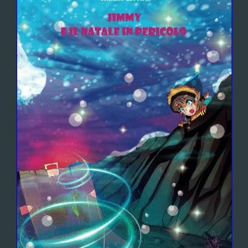 #^D.O.W.N.L.O.A.D 🌟 Jimmy e il Natale in pericolo (Italian Edition) in format E-PUB