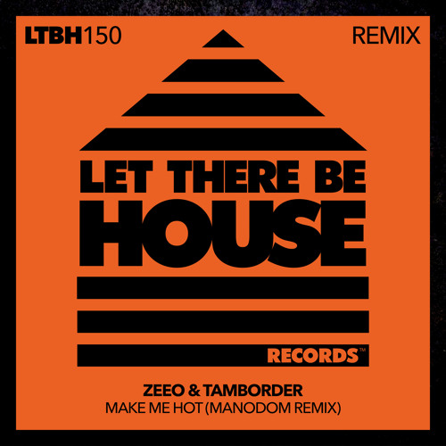 Make Me Hot (Manodom Remix)