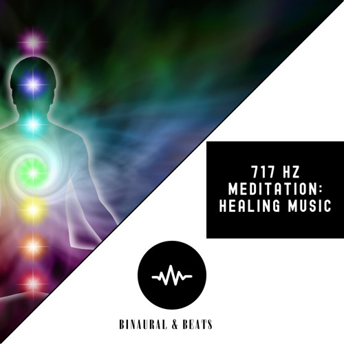 Stream 717 Hz Meditation, Healing Music by Binaural Beats | Listen online  for free on SoundCloud