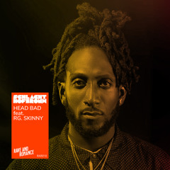 Head Bad (feat. RG. Skinny)