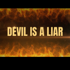 DEVIL IS A LIAR