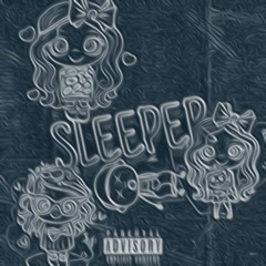 sleeper (Unknown Instrumentalz)