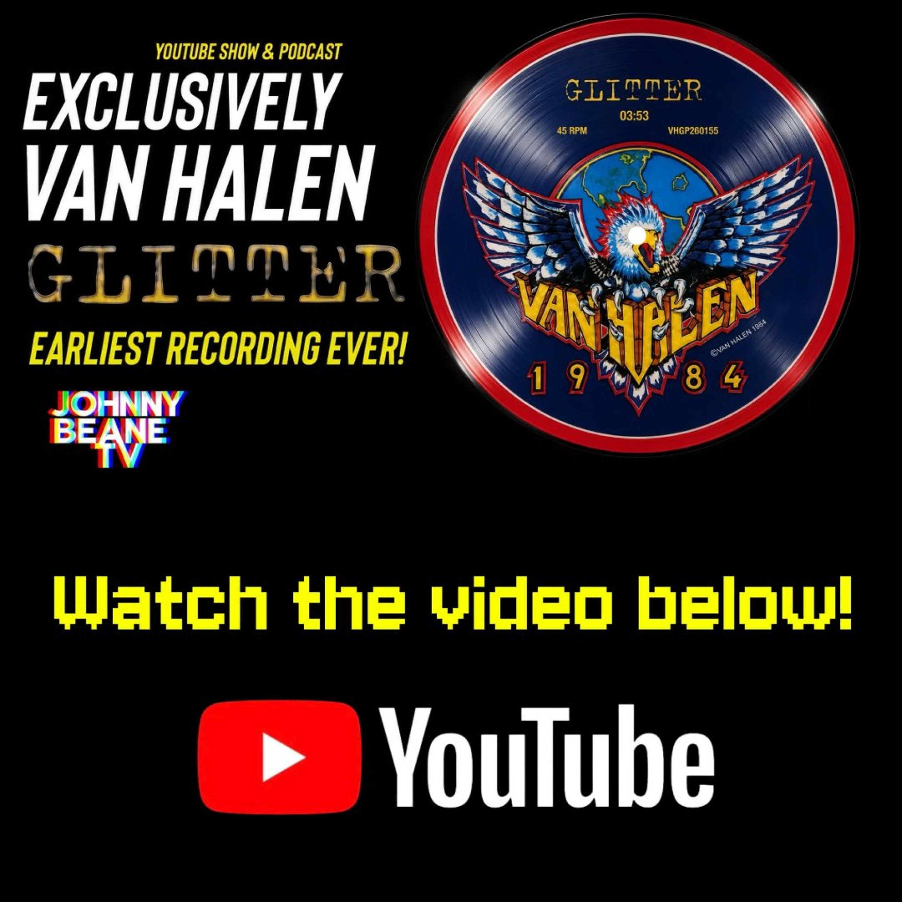 🔥 Van Halen’s Lost 1974 Recording Revealed! + 40 Years of “Eruption” 🤘 episode artwork