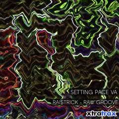 Raistrick - Raw Groove (FREE DOWNLOAD)