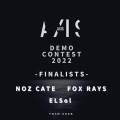 AXIS DEMO CONTEST - TRACK3 - Silence