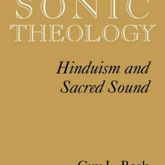 [Download] EPUB ✉️ Sonic Theology: Hinduism and Sacred Sound (Studies in Comparative