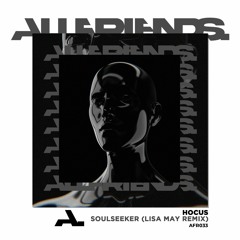 Hocus - Soulseeker (Lisa May Remix)