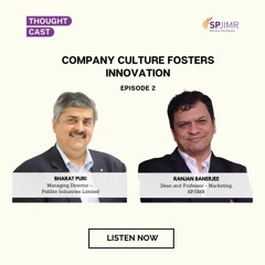 Ep. #2 - Company culture fosters innovation