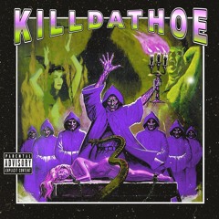 KILLDATHOE (feat. SLYYE)