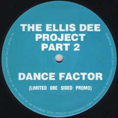Ellis Dee - Dance Factor (Squat Marley Bootleg) [Free Download]