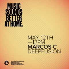 Marcos C Ibiza Global Radio Deep Fusion 124 Bpm.  Mayo