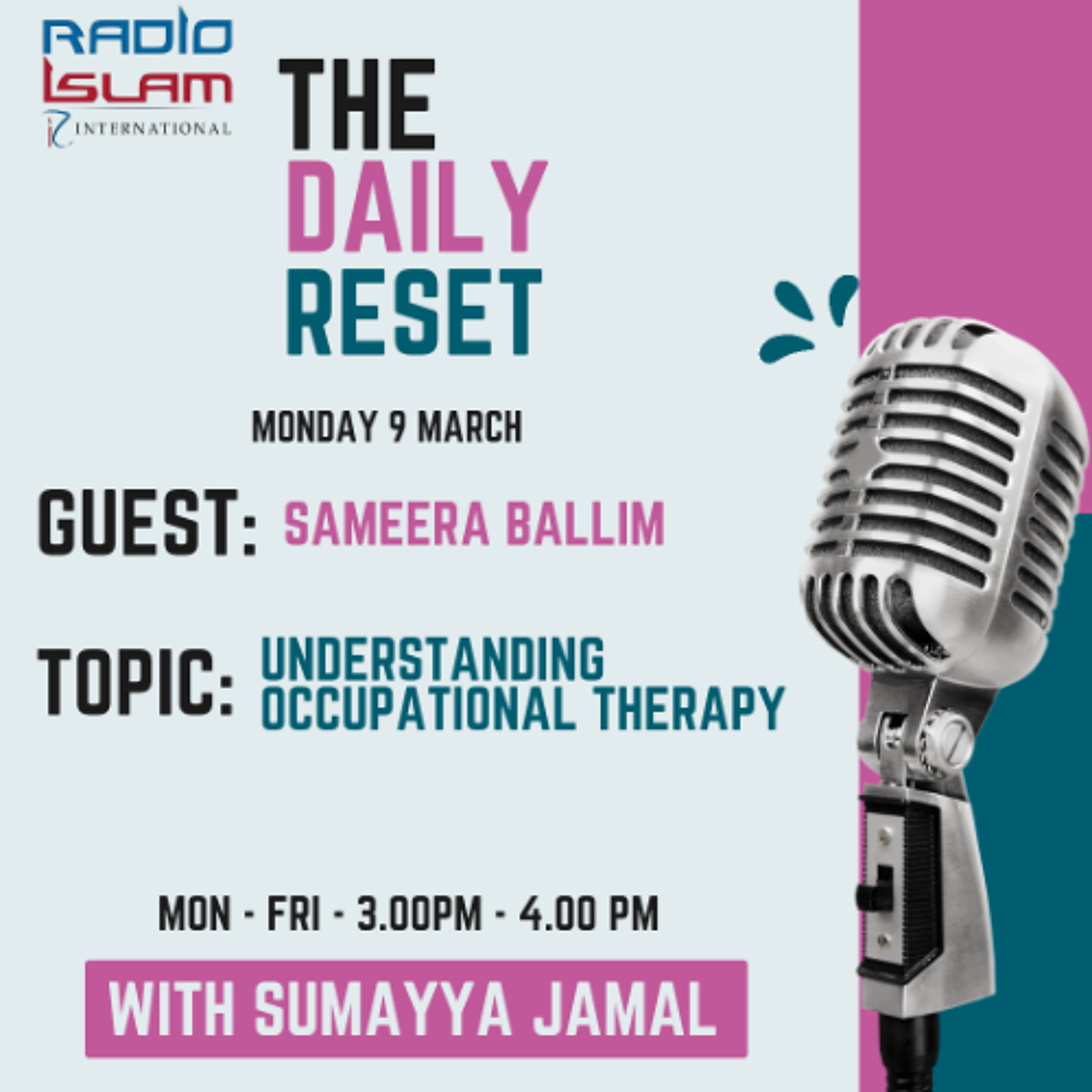 Understanding occupational therapy Guest: Sameera Ballim