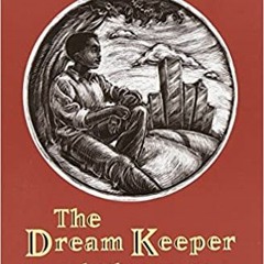 The Dream Keeper by Langston Hughes