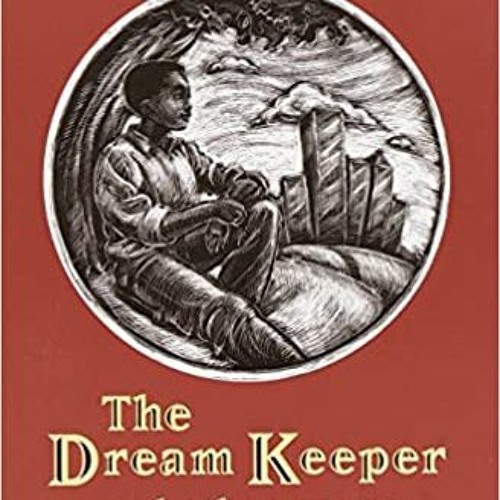The Dream Keeper by Langston Hughes