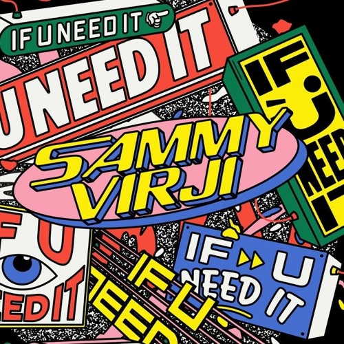 Sammy Virji - If You Need It (Density Bootleg)