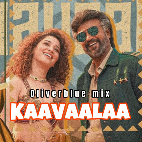 Kaavaalaa X Arabic Kuthu | OliverBlue Mix | Rajnikanth | Vijay | Tamannaah | Anirudh | Jailer