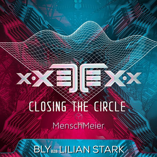 BLY b2b Lilian Stark @ xXETEXx Closing The Circle - Mensch Meier 21st October 2023