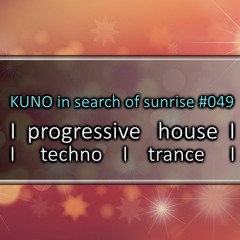 PROGRESSIVE HOUSE MIX 049 [december 2023] KISOS Best Of I Techno Trance I KUNO In Search Of Sunrise