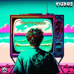 Viskus - The Program