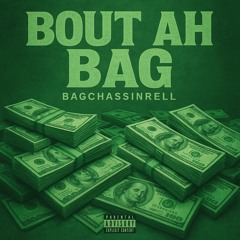 Bout Ah Bag