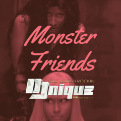 Monster Friends (DJ Nique Mash)