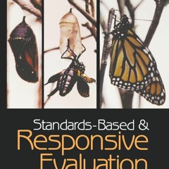 PDF✔ READ❤ Standards-Based and Responsive Evaluation