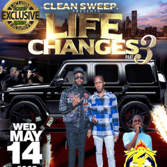 Clean Sweep Life Changes Part 2,,,Chukuloo 4Star, Chunks Roses , 2Food From 🇯🇲