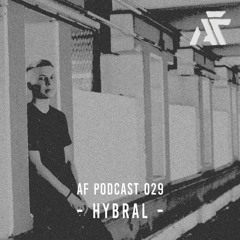 Animal Farm Podcast 029 | Hybral