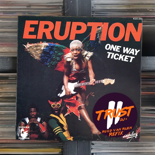 Eruption - One way ticket (RUUD VAN RIJEN Refix) **FILTERED DUE COPYRIGHT**