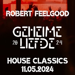 Robert Feelgood LIVE at GEHEIME LIEFDE FESTIVAL 11.05.2024