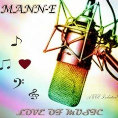 Love Of Music) Mann-E & Meeza chico