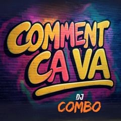 Comment Ca Va (Extended mix)