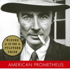 [View] EPUB ☑️ American Prometheus: The Triumph and Tragedy of J. Robert Oppenheimer