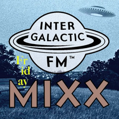 Sirkus of the Dirtbombs MiXX for Intergalactic FM (08.08.2025)