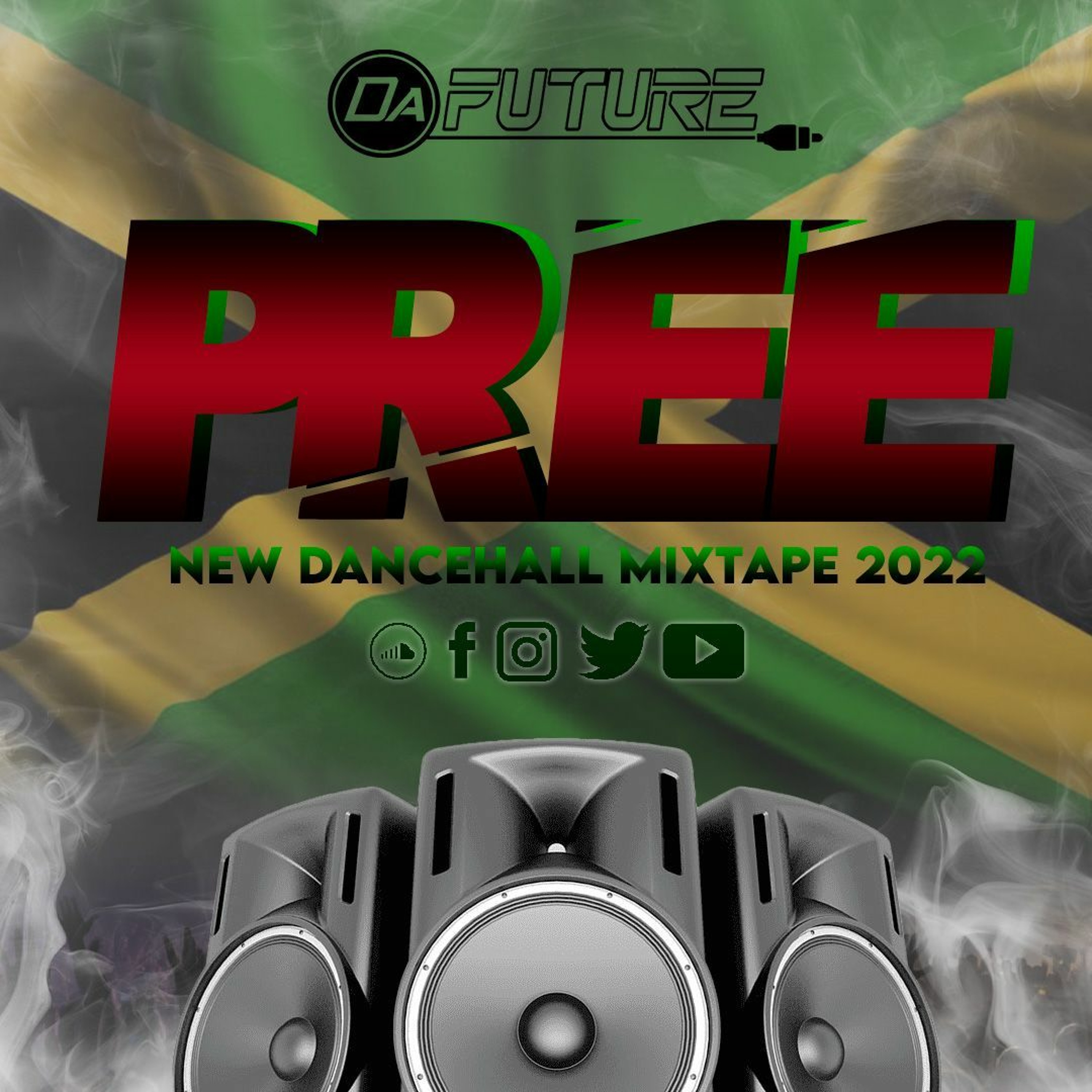 PREE DANCEHALL MIXTAPE 2022