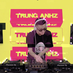 full set nhạc bốc đầu cực mạnh DJ Trung Anhz (Bigroom Techno - Hardstyle - Hard Techno)