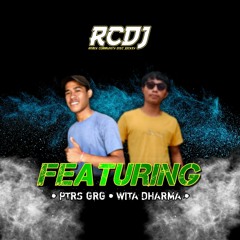 Happy Listening ( SELAMAT TINGGAL MANTAN) -  WITA DHARMA Ft. PTRS GRG [RCDJ TEAM]