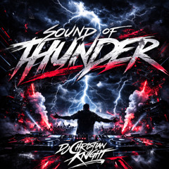Sound of Thunder (Single)-DJ Christian Knight