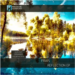 MHR514 FRAIS - Reflection EP [Out February 24]