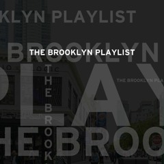 The Brooklyn Playlist