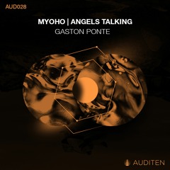02 Gaston Ponte - Angels Talking (Original Mix) [Auditen Music] Preview