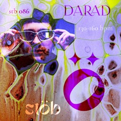 stb 086 — DARAD — 130-160 bpm
